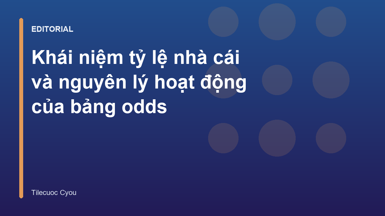 Bảng tỷ lệ kèo bóng đá trực tuyến
